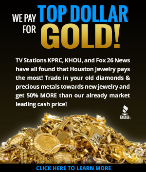 Gold Buyer in Houston, TX. We Buy Gold!